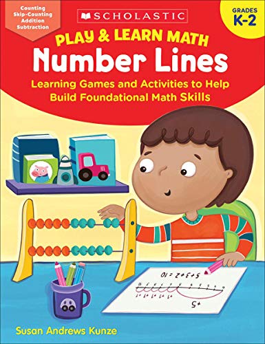 Play & Learn Math Number Lines Learning Games and Activities to Help Build [Paperback]