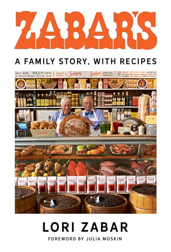 Zabar's A Family Story, with Recipes [Hardcover]