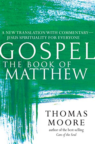 GospelThe Book of Matthew A New Translation with CommentaryJesus Spirituality [Paperback]