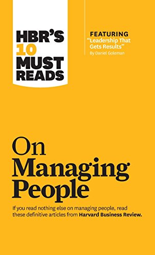 HBR's 10 Must Reads on Managing People (with featured article  Leadership That G [Hardcover]