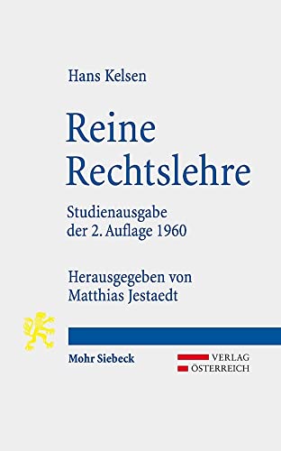 Reine Rechtslehre Mit einem Anhang Das Problem der Gerechtigkeit [Paperback]