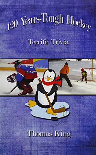 120 Years-Tough Hockey Terrific Trivia Ii [Hardcover]