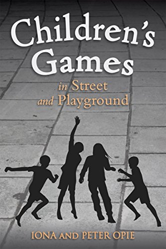 Children's Games in Street and Playground [Paperback]