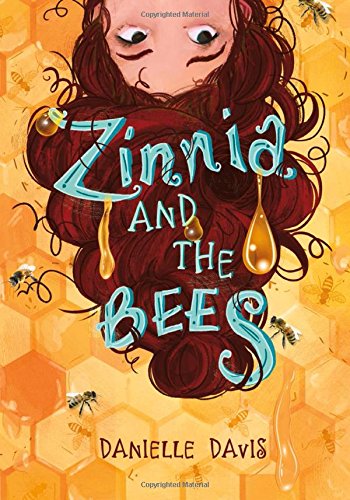 Zinnia And The Bees (capstone Young Readers) [Hardcover]
