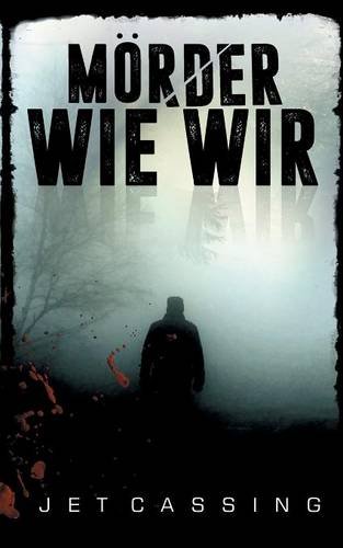 Morder Wie Wir (german Edition) [Paperback]