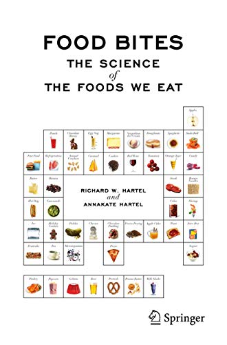 Food Bites The Science of the Foods We Eat [Paperback]