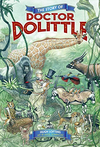 The Story of Doctor Dolittle [Hardcover]