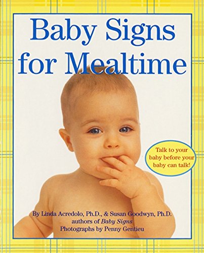 Baby Signs for Mealtime [Board book]
