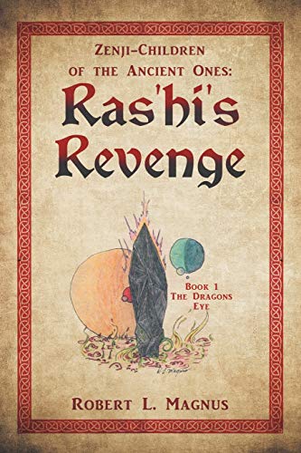 Zenji-Children of the Ancient Ones Ras'hi's Revenge [Paperback]