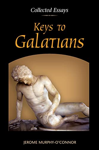 Keys To GalatiansCollected Essays [Paperback]
