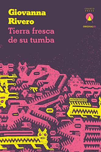 Tierra fresca de su tumba [Paperback]