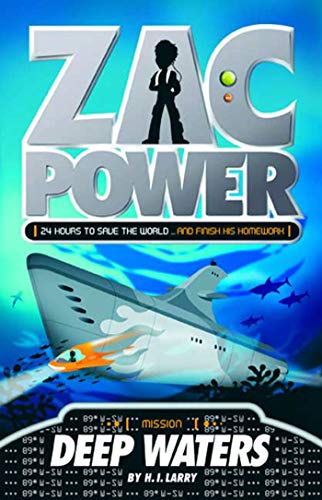 Zac Power 2 Deep Waters 24 Hours to Save The World ... And Finish His Homewor [Paperback]