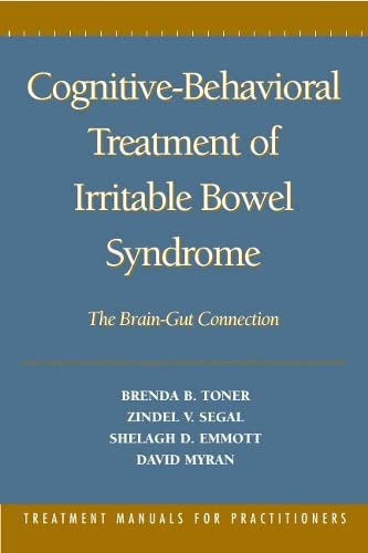 Cognitive-Behavioral Treatment of Irritable Bowel Syndrome The Brain-Gut Connec [Hardcover]