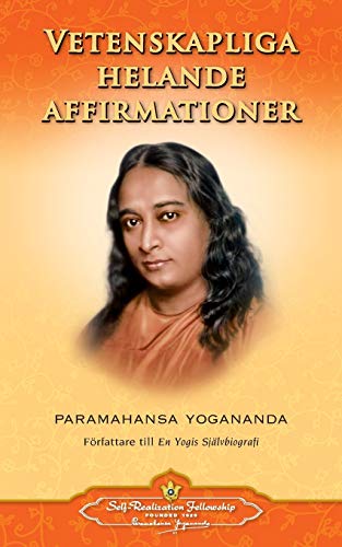 Vetenskapliga Helande Affirmationer - Scientific Healing Affirmations (swedish)  [Paperback]