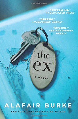The Ex A Novel [Paperback]