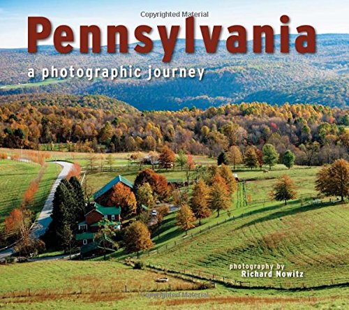 Pennsylvania A Photographic Journey [Paperback]