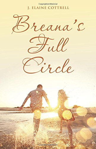 Breana's Full Circle [Paperback]