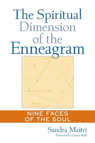 The Spiritual Dimension of the Enneagram Nine Faces of the Soul [Paperback]
