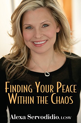 Finding Your Peace Within The Chaos [Paperback]