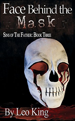 Sins Of The Father Face Behind The Mask [Paperback]