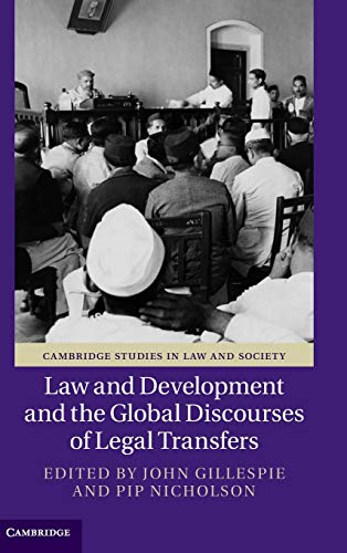 Law and Development and the Global Discourses of Legal Transfers [Hardcover]