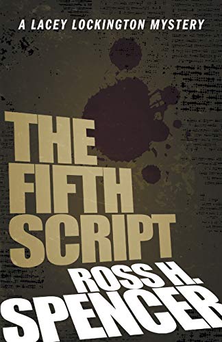 The Fifth Script The Lacey Lockington Series - Book One [Paperback]