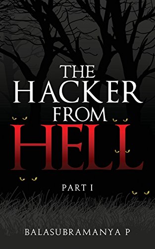 The Hacker From Hell Part I [Paperback]