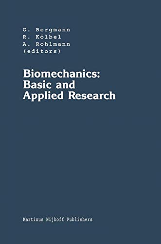 Biomechanics Basic and Applied Research Selected Proceedings of the Fifth Meet [Paperback]