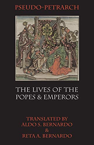 The Lives Of The Popes And Emperors (italica Press Medieval & Renaissance Texts) [Paperback]