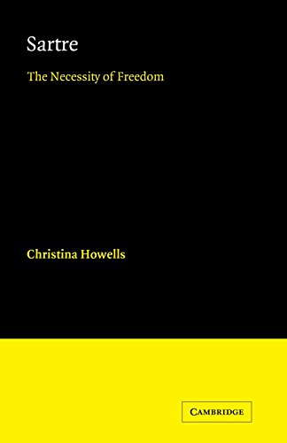 Sartre The Necessity of Freedom [Paperback]