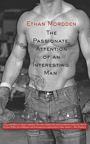 The Passionate Attention of an Interesting Man [Paperback]