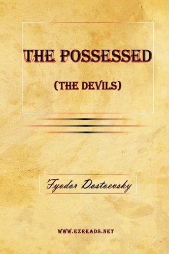 The Possessed (the Devils) [Hardcover]
