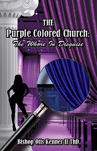 The Purple Colored Church The Whore In Disguise [Paperback]