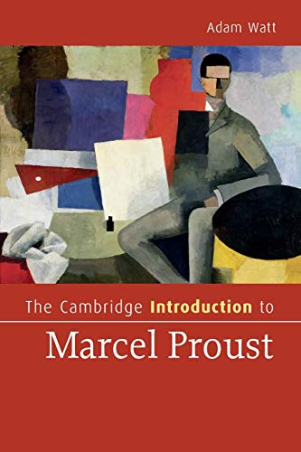 The Cambridge Introduction to Marcel Proust [Paperback]