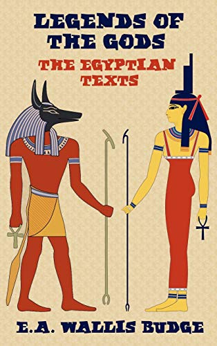 Legends Of The Gods - The Egyptian Texts [Hardcover]