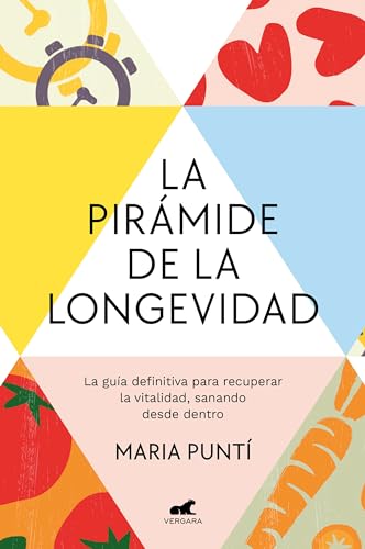 La pirmide de la longevidad / The Longevity Pyramid [Paperback]