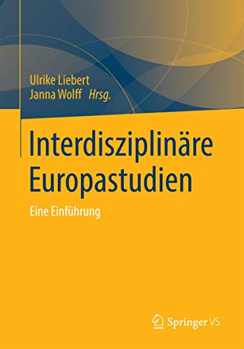 Interdisziplinre Europastudien Eine Einfhrung [Paperback]