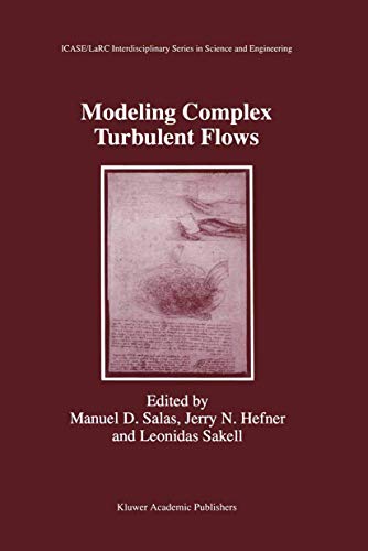 Modeling Complex Turbulent Flows [Paperback]