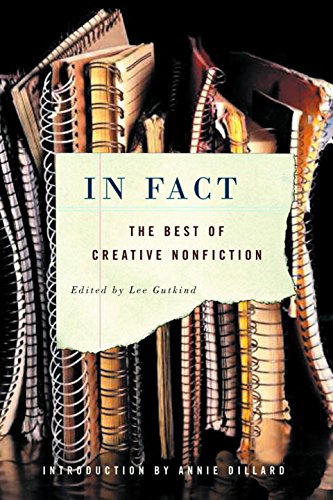 In Fact The Best of Creative Nonfiction [Paperback]