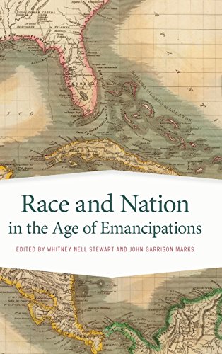 Race and Nation in the Age of Emancipations [Hardcover]
