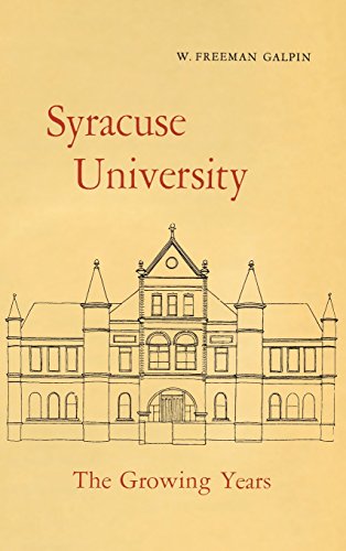 Syracuse University The Growing Years [Hardcover]