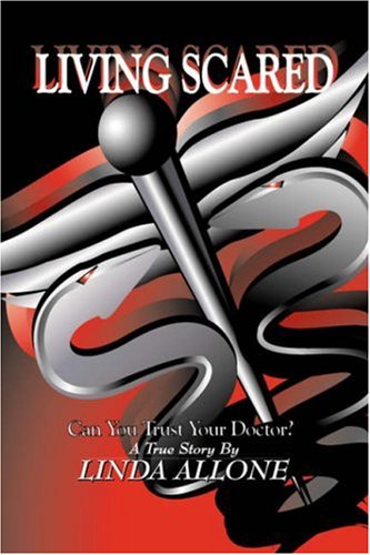 Living Scared [Hardcover]