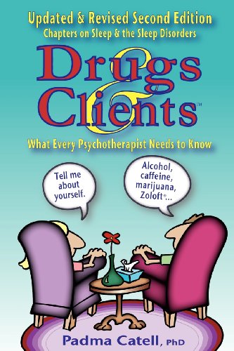 Drugs And Clients, What Every Psychotherapist Needs To Know [Paperback]