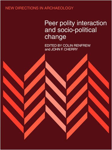 Peer Polity Interaction and Socio-political Change [Paperback]