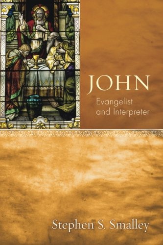 John Evangelist and Interpreter [Paperback]
