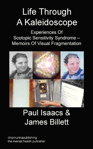 Life Through a Kaleidoscope [Paperback]