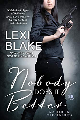 Nobody Does It Better [Paperback]