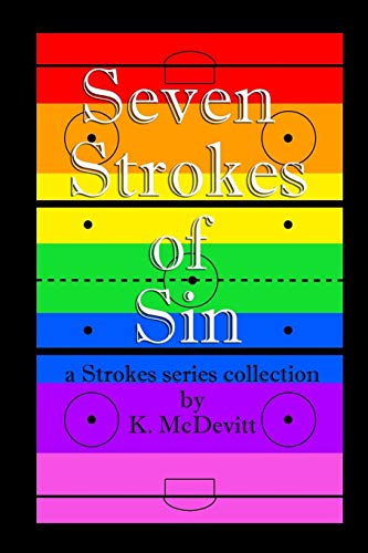 Seven Strokes Of Sin [Paperback]
