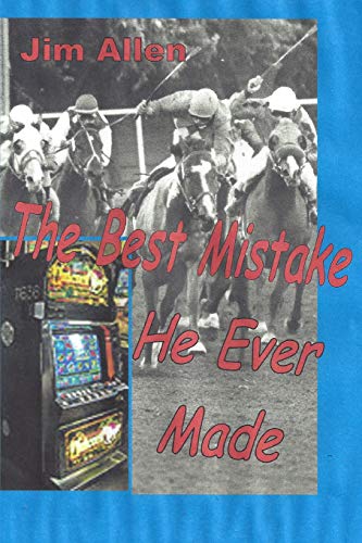 The Best Mistake He Ever Made [Paperback]