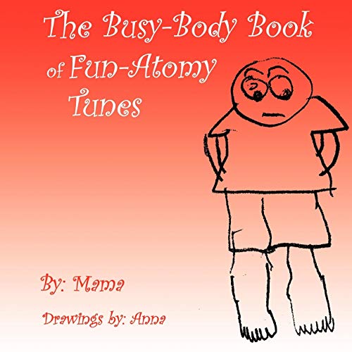 The Busy-Body Book Of Fun-Atomy Tunes [Paperback]